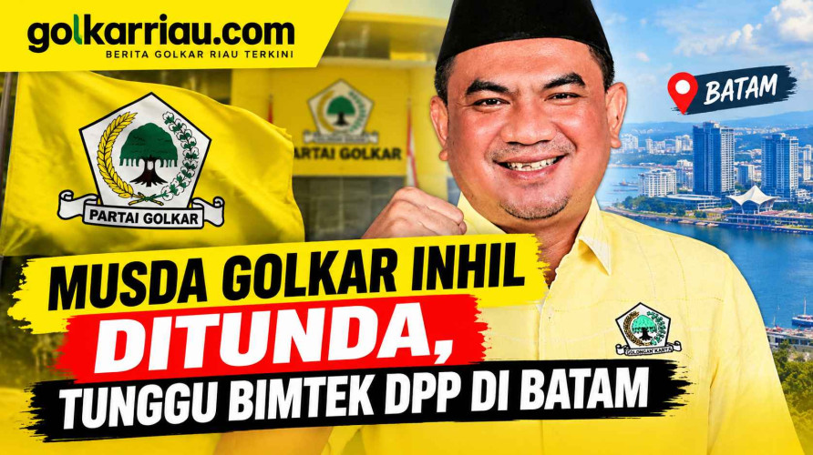 Musda Golkar Inhil Ditunda, Tunggu Bimtek DPP di Batam
