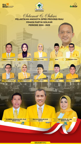 Resmi Dilantik, Ini Nama Wakil Rakyat Fraksi Golkar DPRD Provinsi Riau 5 Tahun Mendatang