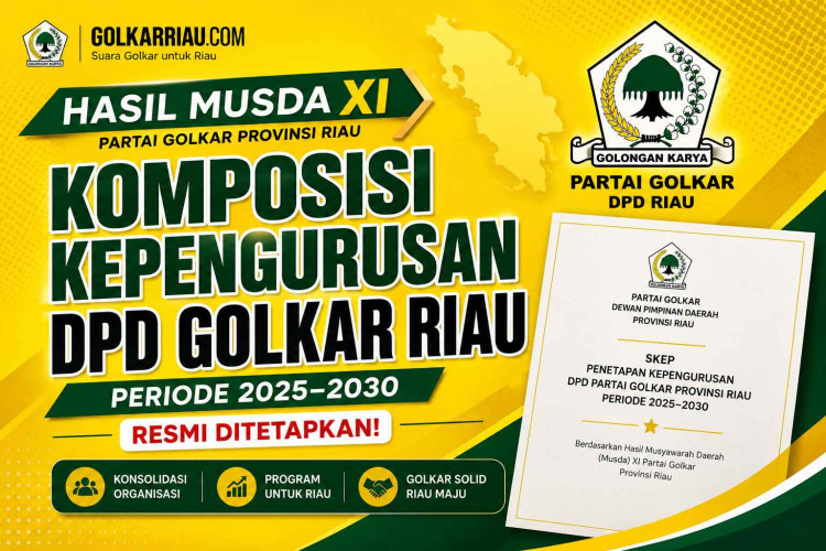 Komposisi Kepengurusan DPD Golkar Riau Hasil Musda XI Periode 2025–2030 Resmi Ditetapkan, Ini Komposisinya